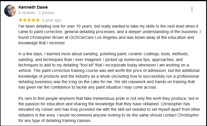 Detailer's Testimonial of Christopher Brown & OCDCarCare Los Angeles Detailing Training Classes