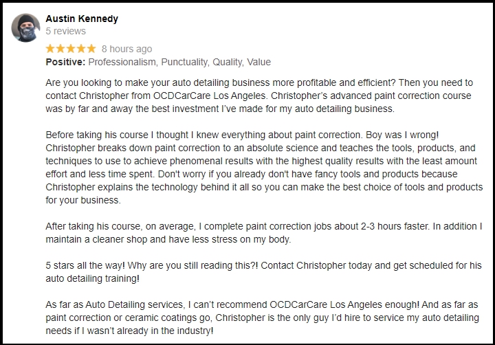 Detailer's Testimonial of Christopher Brown & OCDCarCare Los Angeles Detailing Training Classes